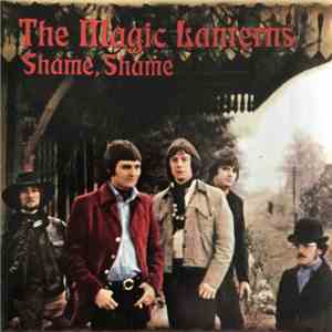The Magic Lanterns - Shame Shame
