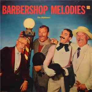 The Oldtimers - Barbershop Melodies