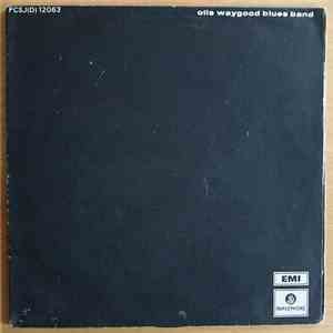 The Otis Waygood Blues Band - Otis Waygood Blues Band
