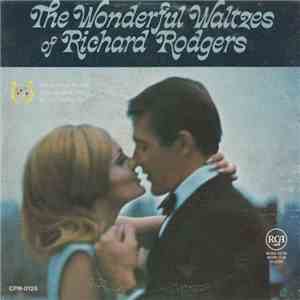 The Singing Strings With Bianco - The Wonderful Waltzes Of Richard Rodgers