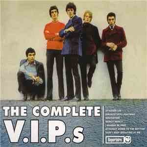 The V.I.P.'s  - The Complete V.I.P.s