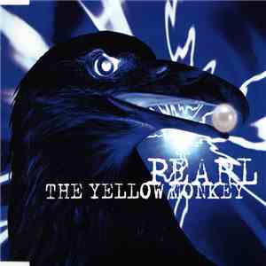 The Yellow Monkey - Pearl
