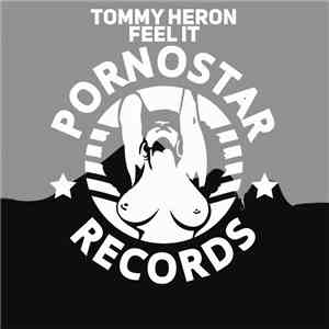 Tommy Heron - Feel It