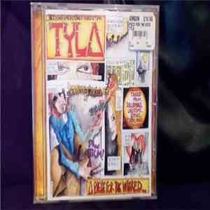 Tyla - A Piece For The Wicked...