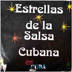 Various - Estrellas de la Salsa Cubana