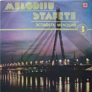Various - Melodiju Stafete 3