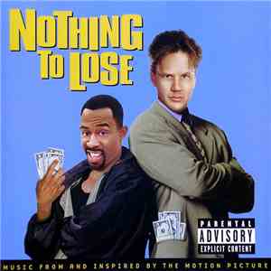 Various - Nothing To Lose - Music From And Inspired By The Motion Picture