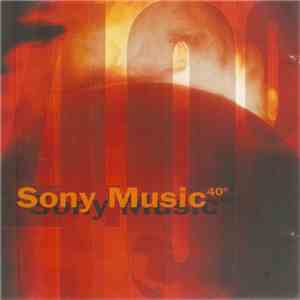 Various - Sony Music 40°