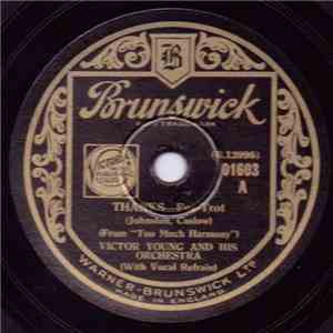 Victor Young And His Orchestra - Thanks / The Day You Came Along