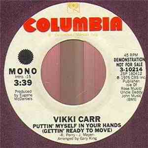 Vikki Carr - Puttin' Myself In Your Hands (Gettin' Ready To Move)
