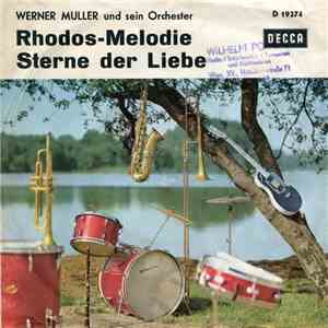 Werner Müller Und Sein Orchester - Rhodos-Melodie / Sterne Der Liebe