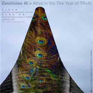 Zanstones - Alive In The The Year Of TRuth