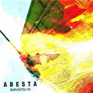 ABesta - Bakuhatsu #4
