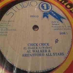 Al Walker  & Brentford All Stars / Ruben Alexander - Chick Chick / Pressure ...