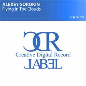 Alexey Sorokin - Flying In The Clouds