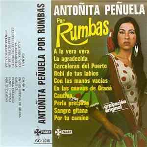 Antoñita Peñuela - Por Rumbas