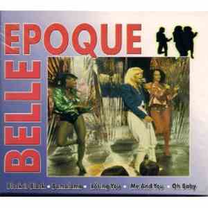 Belle Epoque - Belle Epoque
