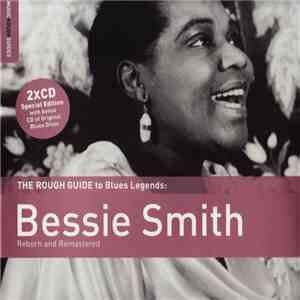 Bessie Smith - The Rough Guide To Blues Legends: Bessie Smith (Reborn And R ...