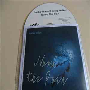 Booka Shade - Numb The Pain