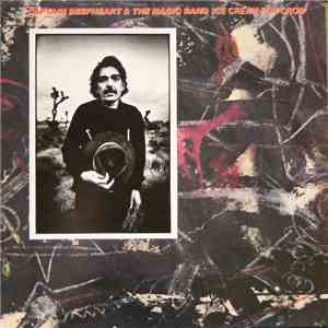 Captain Beefheart & The Magic Band - Ice Cream For Crow