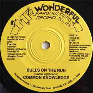 Common Knowledge - Bulls On The Run