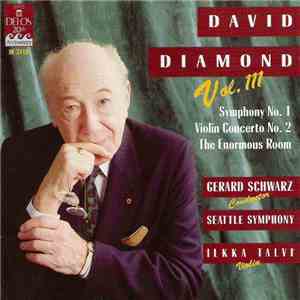David Diamond , Seattle Symphony, Ilkka Talvi, Gerard Schwarz - Symphony No ...