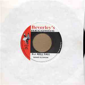 Dennis Alcapone - D.J. Roll Call