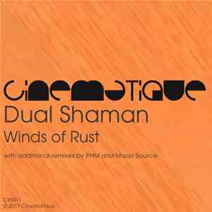 Dual Shaman - Winds of Rust