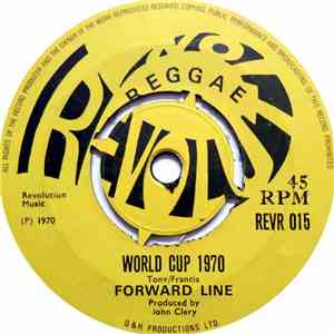 Forward Line - World Cup 1970 / True Confession