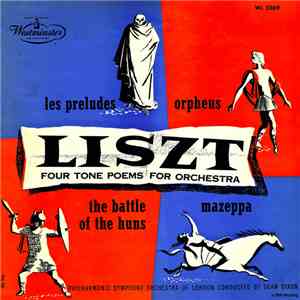 Franz Liszt - four tone poems for orchestra