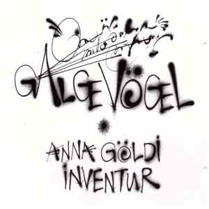 Galgevögel - Anna Göldi / Inventur