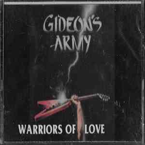 Gideon's Army - Warriors Of Love