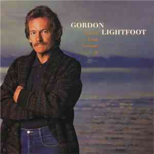 Gordon Lightfoot - Gord's Gold Volume II