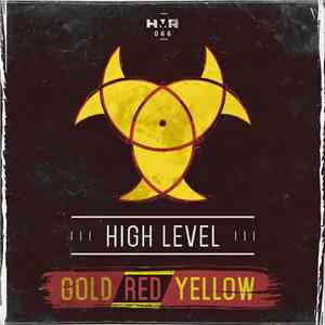 High Level  - Gold Red Yellow