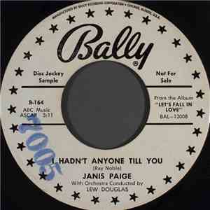 Janis Paige - I Hadn't Anyone Till You / My Baby Just Cares For Me
