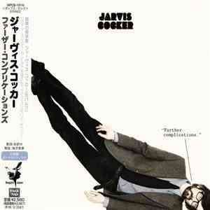 Jarvis Cocker - Further Complications
