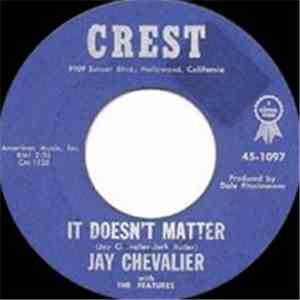 Jay Chevalier With The Features - Check Out Time / It Doesn't Matter
