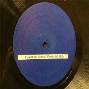 Jeff Mills - Natural World