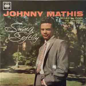 Johnny Mathis - Swing Softly