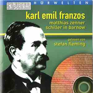 Karl Emil Franzos - Matthias Zenner / Schiller In Barnow