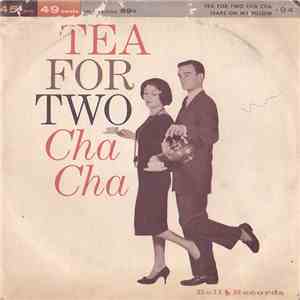 Larry McGinnis & Orchestra / Julie Town - Tea For Two Cha Cha / Tears On My ...