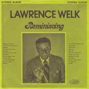 Lawrence Welk - Reminiscing