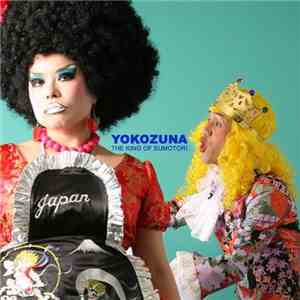 Les Romanesques - Yokozuna - The King Of Sumotori