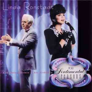 Linda Ronstadt With Nelson Riddle & His Orchestra - For Sentimental Reasons