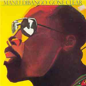 Manu Dibango - Gone Clear