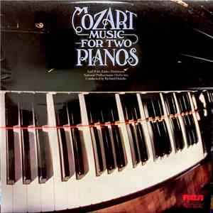 Mozart, Earl Wild, Zaidee Parkinson, Richard Dufallo - Music For Two Pianos