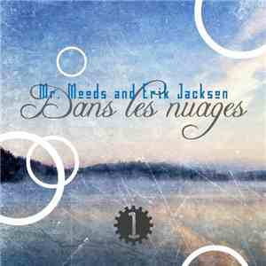 Mr. Moods And Erik Jackson - Dans Les Nuages Vol 1