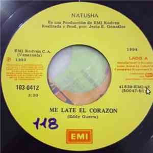 Natusha - Me Late El Corazon