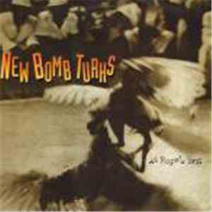 New Bomb Turks - At Rope's End