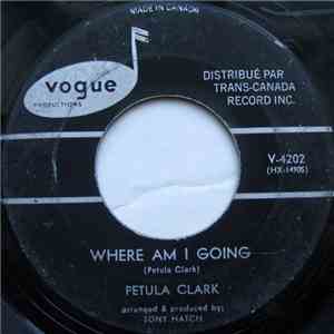 Petula Clark - Where Am I Going
